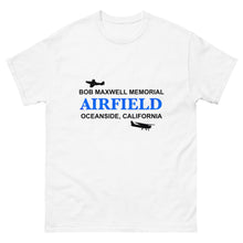 Load image into Gallery viewer, Classic T Shirt - Bob Maxwell Memorial Airport - Oceanside, California