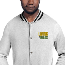 Load image into Gallery viewer, Embroidered Champion Bomber Jacket (Living to Relax Phrase)