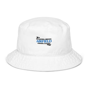 Organic Bucket Hat - Bob Maxwell Memorial Airport - Oceanside, California